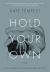 Hold Your Own : Poems Hold Your Own : Poems
