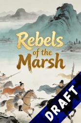 Rebels of the Marsh: Where Loyalty Lies