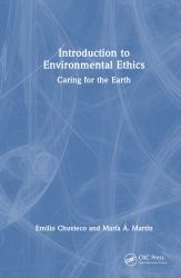 Introduction to Environmental Ethics : Caring for the Earth