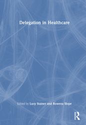 Delegation in Healthcare