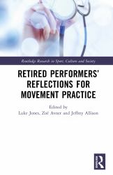Retired Performers' Reflections for Movement Practice