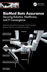 BioMed Bots Assurance : Securing Robotics, Healthcare, and IT Convergence