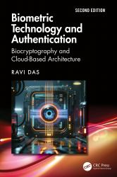 Biometric Technology and Authentication : Biocryptography and Cloud-Based Architecture