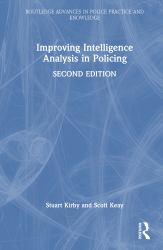 Improving Intelligence Analysis in Policing