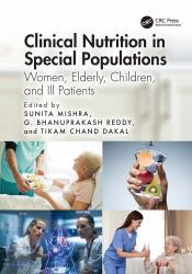 Clinical Nutrition in Special Populations : Women, Elderly, Children, and Ill Patients