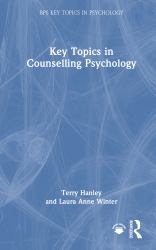 Key Topics in Counselling Psychology