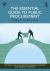 The Essential Guide to Public Procurement : Bridging Theory and Practice
