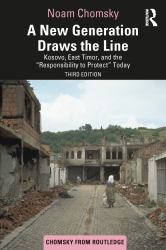 A New Generation Draws the Line : Kosovo, East Timor, and the Responsibility to Protect Today
