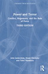 Power and Terror : Conflict, Hegemony, and the Rule of Force