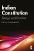 Indian Constitution : Design and Practice