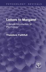 Letters to Margaret : A Simple Introduction to Psychology