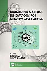 Digitalizing Material Innovations for Net-Zero Applications