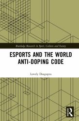 Esports and the World Anti-Doping Code