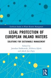 Legal Protection of European Inland Waters : Solutions for Sustainable Management