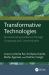 Transformative Technologies : Revolutionizing Healthcare Through Computing and Communication