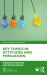 Key Topics in Attitudes and Persuasion