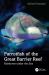 Parrotfish of the Great Barrier Reef : Rainbows under the Sea