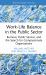 Work-Life Balance in the Public Sector : Burnout, Public Service, and the Search for Compassionate Organizations