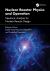 Nuclear Reactor Physics and Operation : Neutronic Analysis for Nuclear Reactor Design