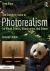 The Complete Guide to Photorealism for Visual Effects, Visualization and Games