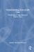 Understanding End-Of-Life Care : Psychological Approaches to Cancer Care