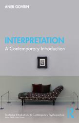 Interpretation : A Contemporary Introduction