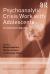 Psychoanalytic Crisis Work with Adolescents : An Independent Approach