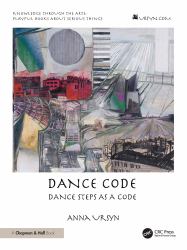 Dance Code : Dance Steps As a Code