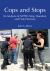 Cops and Stops : An Analysis of NYPD's Stop, Question, and Frisk Practices Cops and Stops : An Analysis of NYPD's Stop, Question, and Frisk Practices