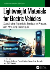 Lightweight Materials for Electric Vehicles : Sustainable Materials, Production Process, and Modeling Techniques