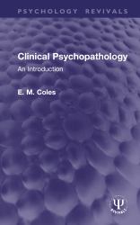 Clinical Psychopathology : An Introduction