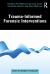 Trauma-Informed Forensic Interventions