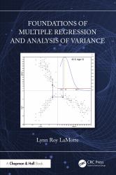 Foundations of Multiple Regression and Analysis of Variance