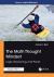 The Math Thought Mindset : Logic, Reasoning, and Proofs