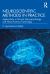 Neuroscientific Methods in Practice : Applications in Clinical Neuropsychology and Neuro-Forensic Psychology