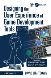 Designing the User Experience of Game Development Tools