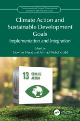 Climate Action and Sustainable Development Goals : Implementation and Integration