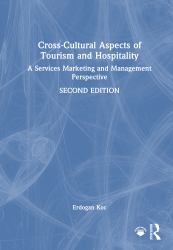 Cross-Cultural Aspects of Tourism and Hospitality : A Services Marketing and Management Perspective