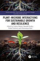 Plant-Microbe Interactions for Sustainable Growth and Resilience