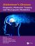 Alzheimer's Disease : Diagnosis, Molecular Targets, and Therapeutic Modalities