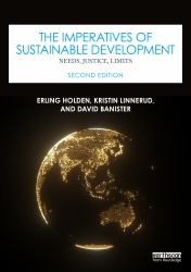 The Imperatives of Sustainable Development : Needs, Justice, Limits