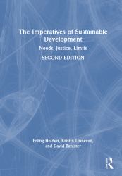 The Imperatives of Sustainable Development : Needs, Justice, Limits