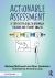 Actionable Assessment : A Step-By-Step Guide to Responsive Teaching and Student Growth