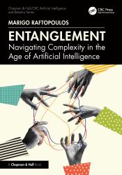 Entanglement : Navigating Complexity in the Age of Artificial Intelligence