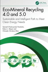 Eco-Mineral Recycling 4. 0 And 5. 0 : A Sustainable and Intelligent Path to Meeting Clean Energy Needs
