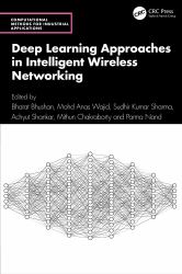 Deep Learning Approaches in Intelligent Wireless Networking