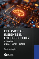 Behavioral Insights in Cybersecurity : A Guide to Digital Human Factors