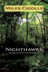 Nighthawks : Queer Love in the Darkness