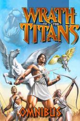 Wrath of the Titans: Omnibus Vol.1 # GN