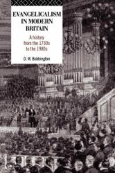 Evangelicalism in Modern Britain